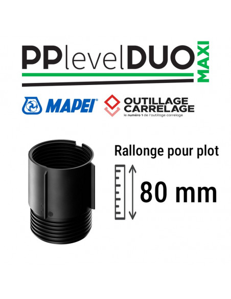 Manchon d'extension de 80 mm pour plot PP LEVEL DUO MAXI MAPEI - 1