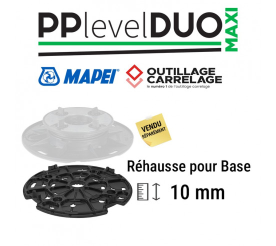 Réhausseur pour base de plot de 10 mm PP LEVEL DUO MAXI MAPEI - 1