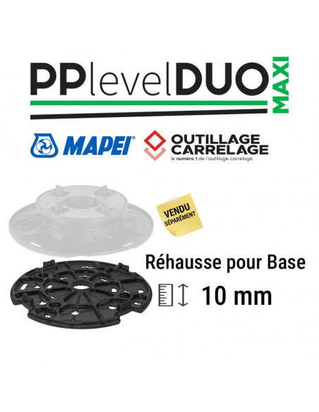 Réhausseur pour base de plot de 10 mm PP LEVEL DUO MAXI MAPEI - 1